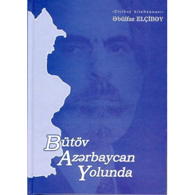 Bütöv Azərbaycan Yolunda